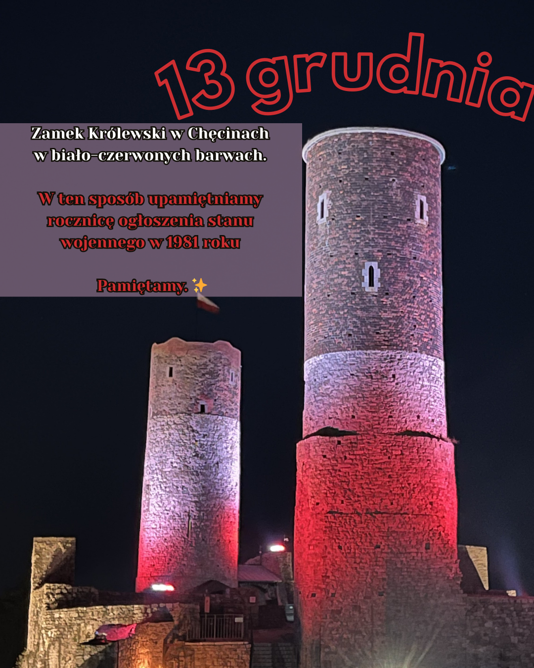 13.12.2025 Zamek Królewski w Chęcinach  w biało-czerwonych barwach