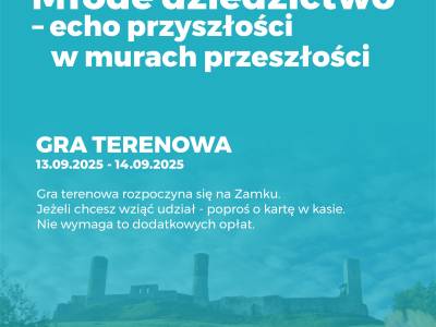 Europejskie Dni Dziedzictwa 2025 w Chęcinach